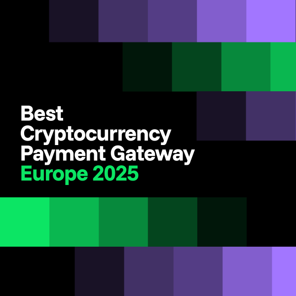 Cryptoprocessing|CryptoProcessing by CoinsPaid named the Best Cryptocurrency Payment Gateway Europe 2025