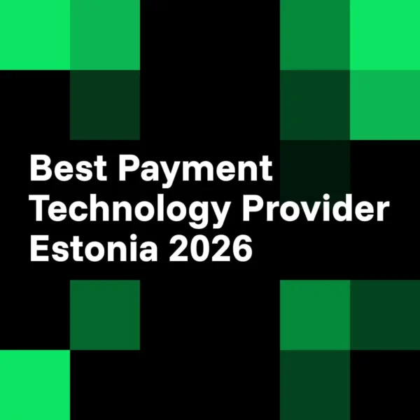 Best Payment Technology Provider Estonia 2026