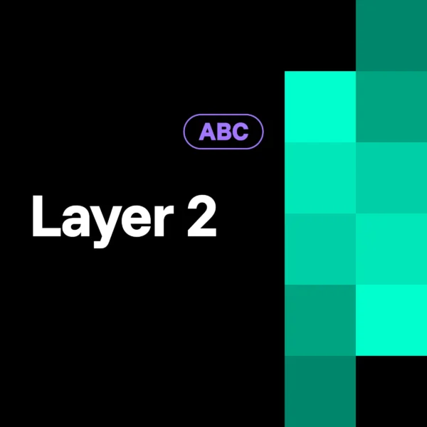 What Is Layer 2 Crypto?