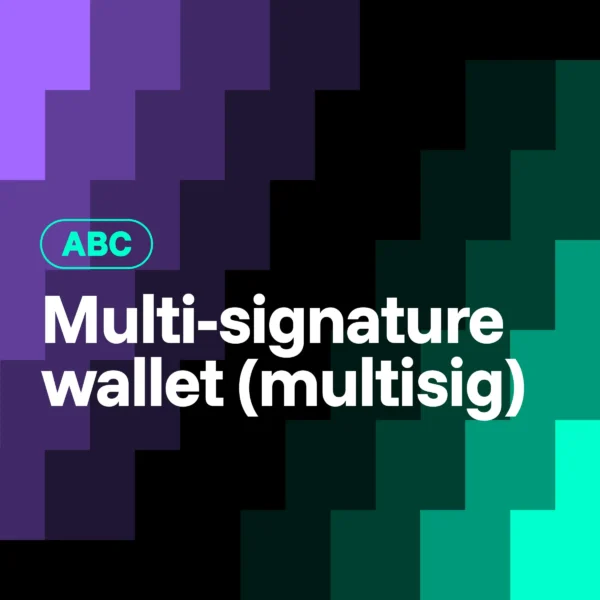What Is a Multi-Signature Wallet (Multisig)?