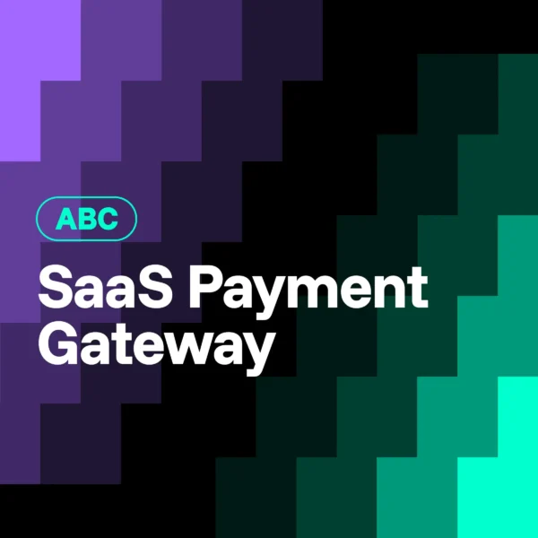 SaaS Payment Gateway