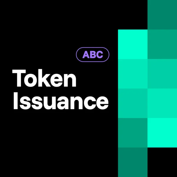 What Is Token Issuance?