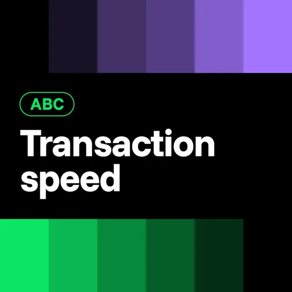 transaction speed